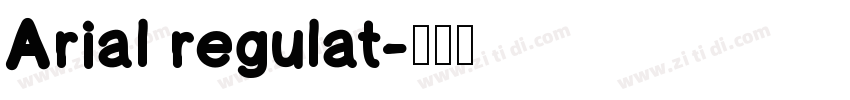 Arial regulat字体转换